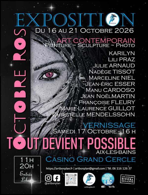 sortie à AIX LES BAINS, Savoie. TOUT DEVIENT POSSIBLE EN OCTOBRE ROSE Sortir à AIX LES BAINS(Savoie). AIX LES BAINS.