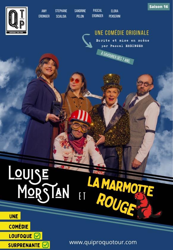 sortie à LONS LE SAUNIER, Jura. "LOUISE MORSTAN ET LA MARMOTTE ROUGE" Sortir à LONS LE SAUNIER(Jura). LONS LE SAUNIER.
