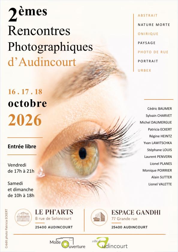sortie à AUDINCOURT, Doubs. 2ÈMES RENCONTRES PHOTOGRAPHIQUES D'AUDINCOURT Sortir à AUDINCOURT(Doubs). AUDINCOURT.