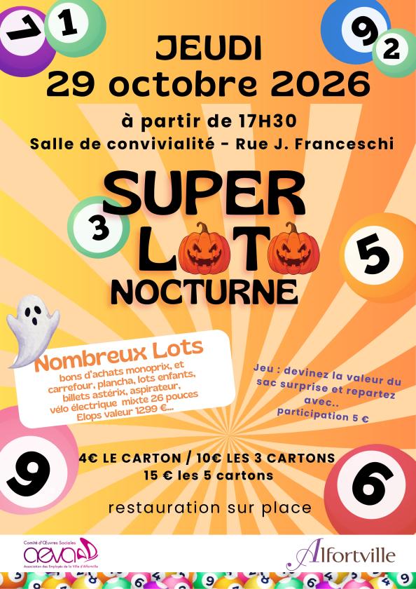 sortie à ALFORTVILLE, Val de Marne. SUPER LOTO NOCTURNE Sortir à ALFORTVILLE(Val de Marne). ALFORTVILLE.