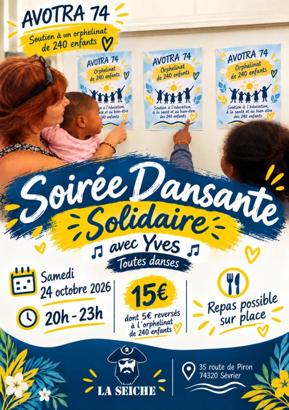 sortie à SEVRIER, Haute Savoie. SOIRÉE SOLIDAIRE AVEC AVOTRA ANTENNE 74 (ORPHELINA Sortir à SEVRIER(Haute Savoie). SEVRIER.