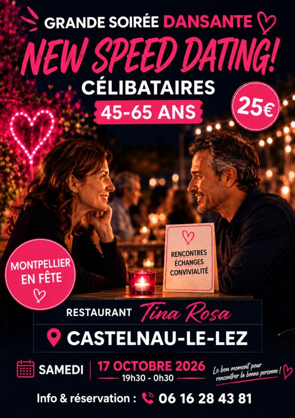 sortie à CASTELNAU LE LEZ, Hérault. SOIRÉE CÉLIBATAIRES + SPEED DATING 45-65 ANS Sortir à CASTELNAU LE LEZ(Hérault). CASTELNAU LE LEZ.