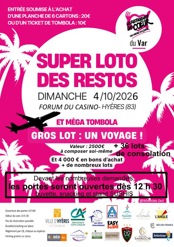 sortie à HYERES, Var. SUPER LOTO DES RESTOS DU COEUR DU VAR Sortir à HYERES(Var). HYERES.