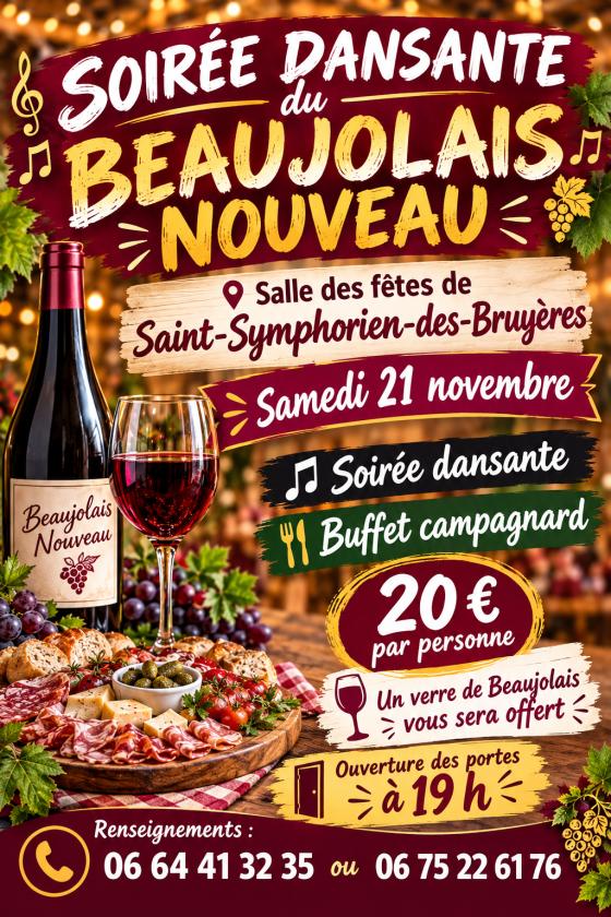 sortie à ST SYMPHORIEN DES BRUYERES, Orne. SOIREE DANSANTE BEAUJOLAIS NOUVEAUX Sortir à ST SYMPHORIEN DES BRUYERES(Orne). ST SYMPHORIEN DES BRUYERES.