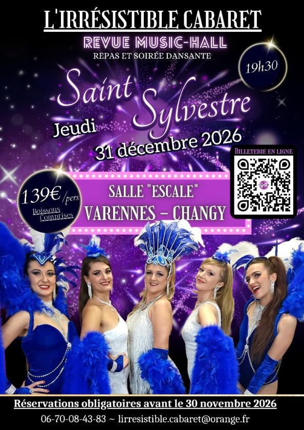 sortie à VARENNES CHANGY, Loiret. NUIT DE LE ST SYLVESTRE 2026 (DINER/SPECTACLE) Sortir à VARENNES CHANGY(Loiret). VARENNES CHANGY.
