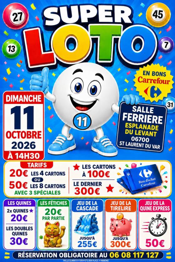 sortie à ST LAURENT DU VAR, Alpes Maritimes. SUPER LOTO SALLE F Sortir à ST LAURENT DU VAR(Alpes Maritimes). ST LAURENT DU VAR.