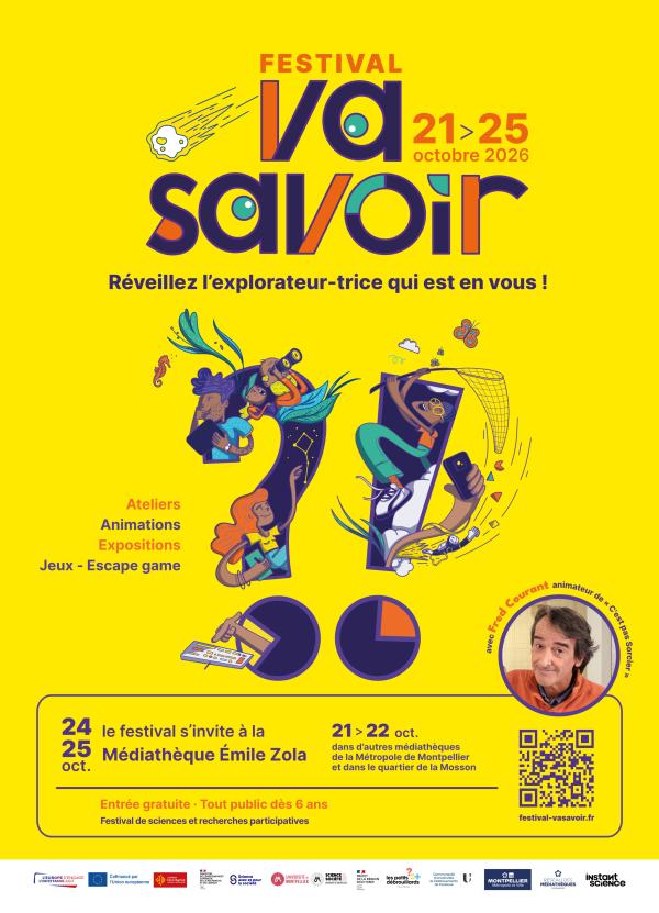 sortie à MONTPELLIER, Hérault. FESTIVAL VA SAVOIR ?! Sortir à MONTPELLIER(Hérault). MONTPELLIER.