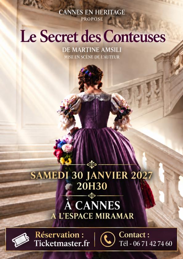 sortie à CANNES, Alpes Maritimes. LE SECRET DES CONTEUSES Sortir à CANNES(Alpes Maritimes). CANNES.