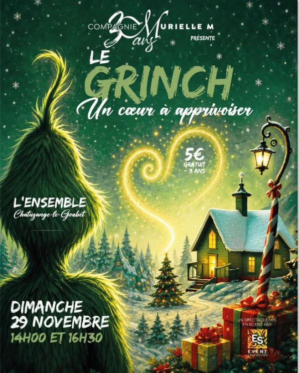 sortie à CHATUZANGE LE GOUBET, Drôme. LE GRINCH, UN CŒUR À APPRIVOISER Sortir à CHATUZANGE LE GOUBET(Drôme). CHATUZANGE LE GOUBET.