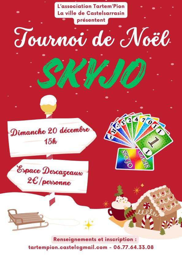 sortie à CASTELSARRASIN, Tarn et Garonne. TOURNOI DE NOËL SKYJO Sortir à CASTELSARRASIN(Tarn et Garonne). CASTELSARRASIN.