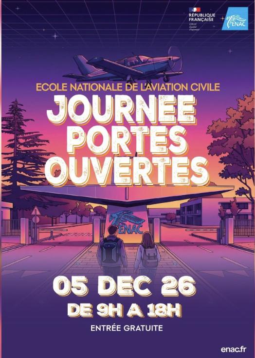 sortie à TOULOUSE, Haute Garonne. JOURNÉE PORTES OUVERTES ENAC Sortir à TOULOUSE(Haute Garonne). TOULOUSE.