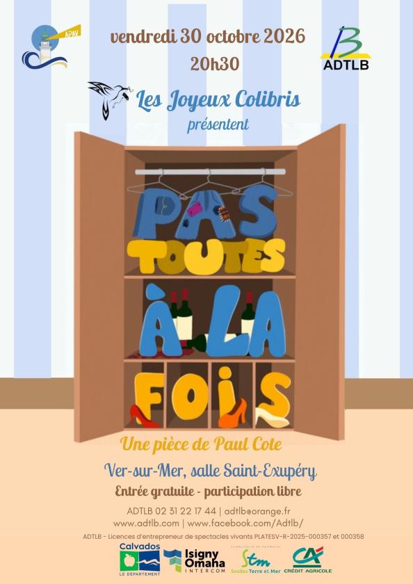 sortie à VER SUR MER, Calvados. THÉÂTRE PAR LA TROUPE LES JOYEUX COLIBRIS Sortir à VER SUR MER(Calvados). VER SUR MER.