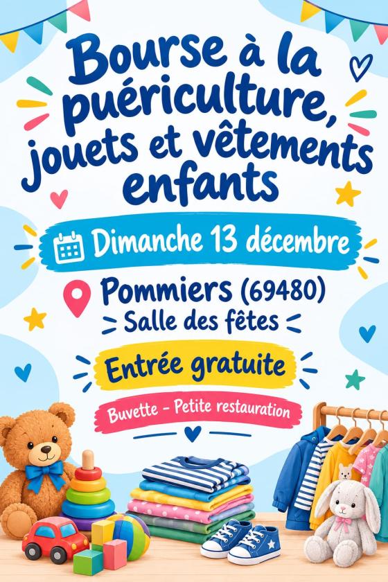 sortie à POMMIERS, Rhône. BOURSE À LA PUÉRICULTURE, JOUETS, VÊTEMENTS ENFANT Sortir à POMMIERS(Rhône). POMMIERS.