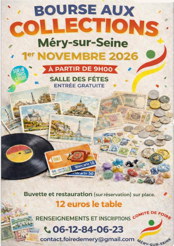 sortie à MERY SUR SEINE, Aube. BOURSE DE COLLECTIONS Sortir à MERY SUR SEINE(Aube). MERY SUR SEINE.