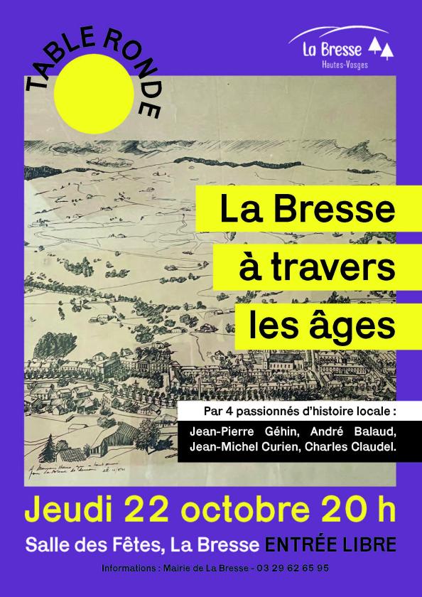 sortie à LA BRESSE, Vosges. TABLE RONDE HISTORIQUE ET LITTÉRAIRE Sortir à LA BRESSE(Vosges). LA BRESSE.