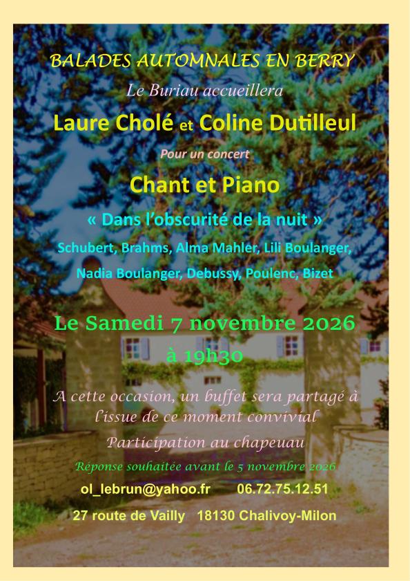 sortie à CHALIVOY MILON, Cher. CONCERT PIANO ET CHANT DU 7 NOVEMBRE AU BURIAU Sortir à CHALIVOY MILON(Cher). CHALIVOY MILON.