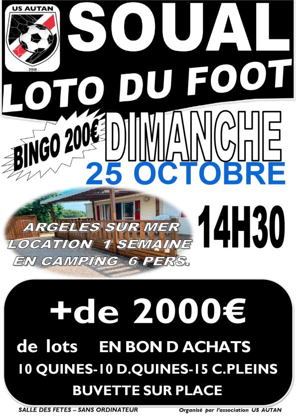 sortie à SOUAL, Tarn. LOTO DU FOOT US AUTAN Sortir à SOUAL(Tarn). SOUAL.