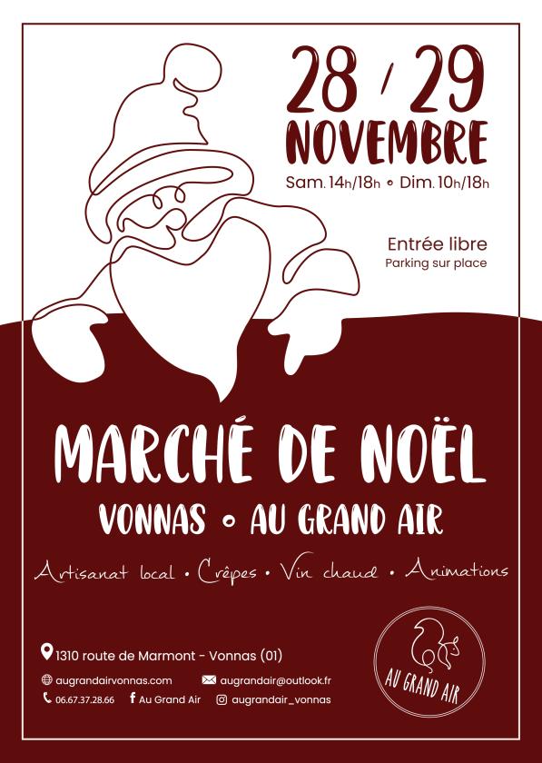 sortie à VONNAS, Ain. MARCHÉ DE NOËL D'AU GRAND AIR À VONNAS ★ 5ÈME ÉDIT Sortir à VONNAS(Ain). VONNAS.