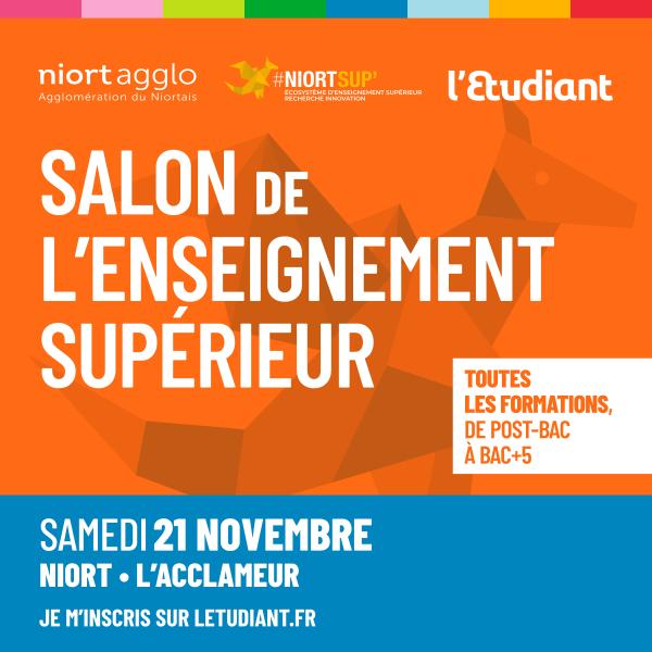 sortie à NIORT, Deux Sèvres. LE SALON DE L'ENSEIGNEMENT SUPÉRIEUR À NIORT Sortir à NIORT(Deux Sèvres). NIORT.