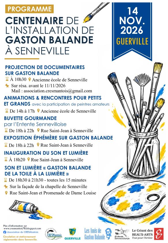 sortie à GUERVILLE, Yvelines. GASTON BALANDE, DE LA TOILE À LA LUMIÈRE Sortir à GUERVILLE(Yvelines). GUERVILLE.
