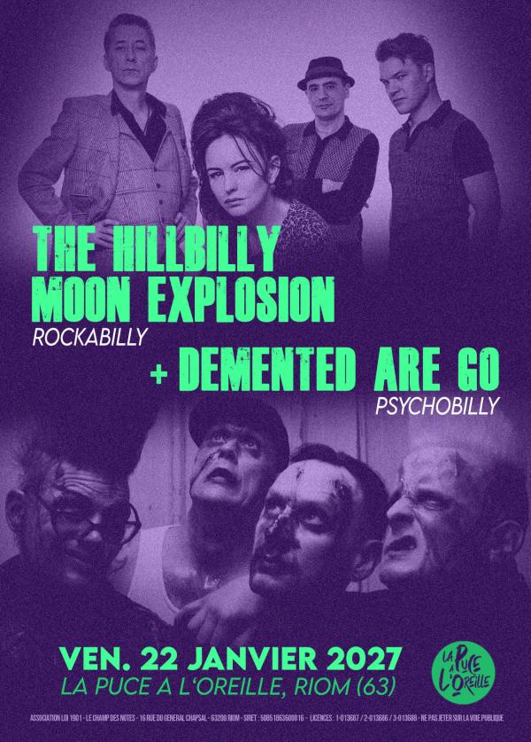 sortie à RIOM, Puy de Dôme. THE HILLBILLY MOON EXPLOSION + DEMENTED ARE GO Sortir à RIOM(Puy de Dôme). RIOM.