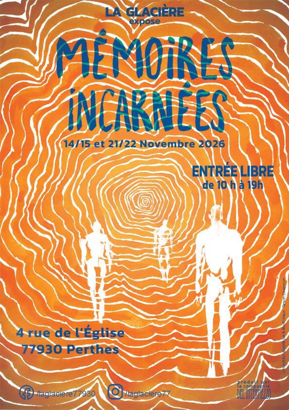 sortie à PERTHES, Seine et Marne. LA GLACIÈRE EXPOSE: MÉMOIRES INCARNÉES Sortir à PERTHES(Seine et Marne). PERTHES.