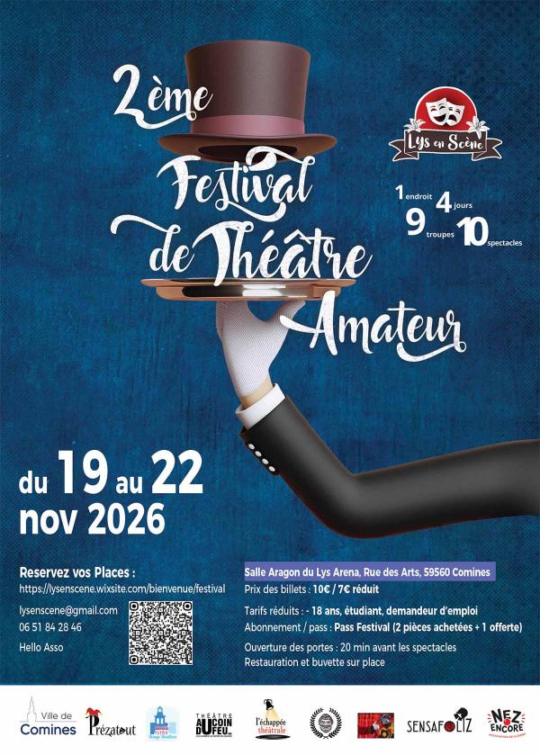 sortie à COMINES, Nord. 2ÉME FESTIVAL DE THÉÂTRE AMATEUR DE LYS EN SCÈNE Sortir à COMINES(Nord). COMINES.